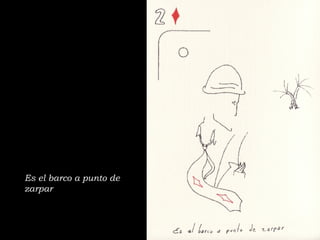 Es el barco a punto de zarpar 