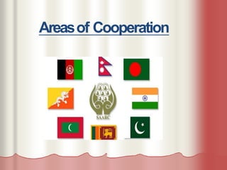 Areasof Cooperation
 