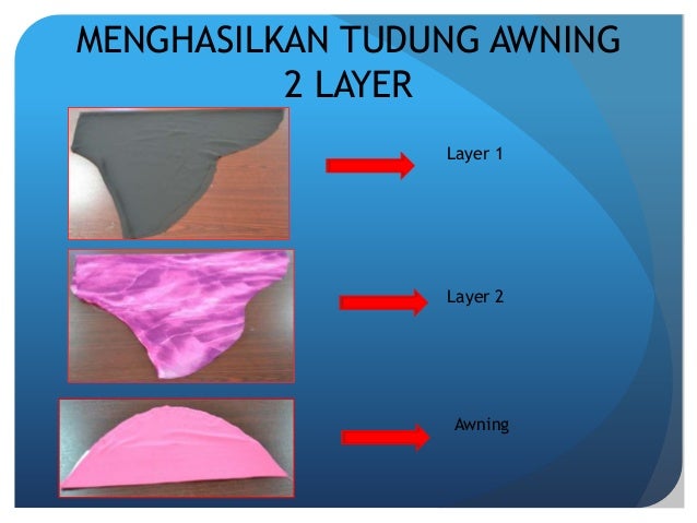 jahit layer 2 cara tudung awning jahitan tudung dan Pola jahit layer 2 cara tudung awning jahitan tudung dan Pola