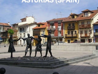 ASTURIAS (SPAIN)
 