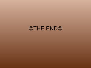  THE END  