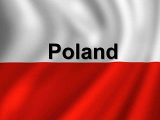 Poland

 
