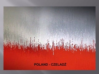POLAND - CZELADŹ

 