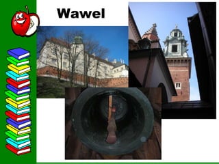 Wawel
 