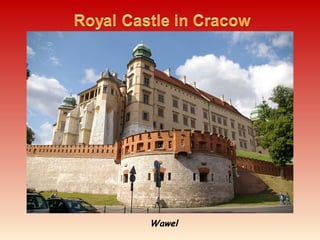 Wawel
 