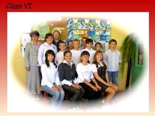 Class VI
 