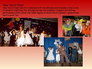 New Year’s Feast
New Year’s Feast which is combined with the Grandpa and Grandma’s Day is one
of school’s traditions. For this special day the students prepare interesting
performance after which the feast begins at which three Cynkow’s generations
have a great fun.
 