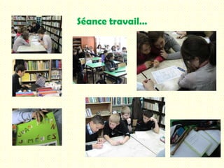 Séance travail…