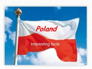 Poland Interestingfacts 