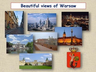 Beautiful views of Warsaw
 