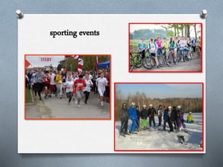 sporting events
 