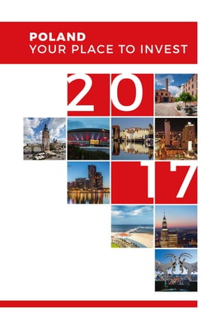 POLAND
YOUR PLACE TO INVEST
7
0
1
2
 