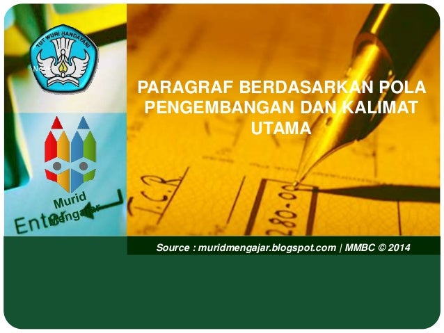 Pola Paragraf Dan Kalimat Utama