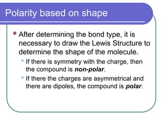 Understanding Polarity in Chemical Bonds and Molecular Shapes | PPT