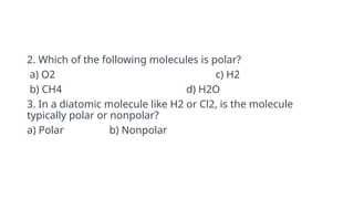 POLARITY OF MOLECULES.non polar.polar.pptx
