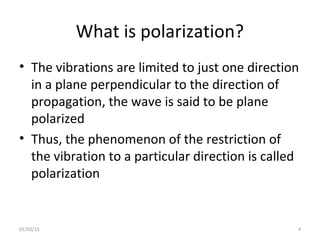 Polarization and its application | PPT