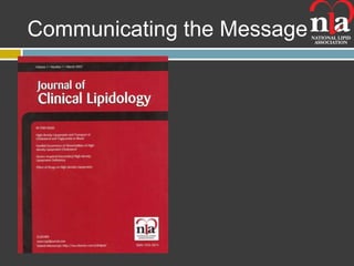 Communicating the Message
 