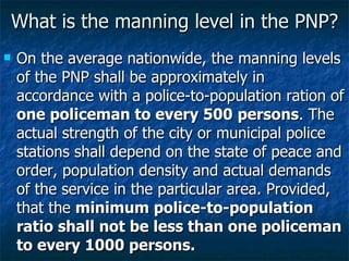 What is the manning level in the PNP? ,[object Object]
