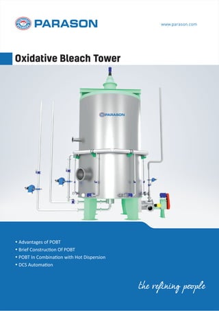 Parason Oxidative Bleach Tower - Paper & Pulp Mill
