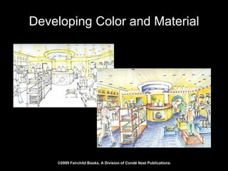 Developing Color and Material Template Tiiu Poldma 
