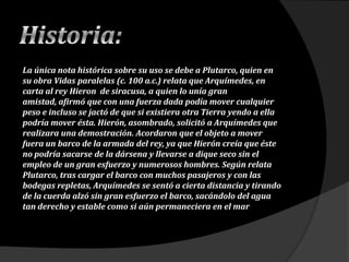 Historia:<br />La única nota histórica sobre su uso se debe a Plutarco, quien en su obra Vidas paralelas (c. 100 a.c.) rel...