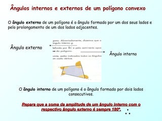 SOMA DOS ÂNGULOS INTERNOS DE UM POLÍGONO CONVEXO - EXERCÍCIOS