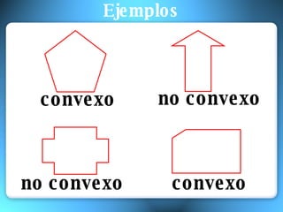 Ejemplos convexo no convexo no convexo convexo