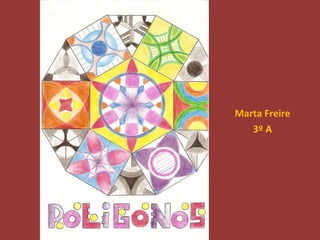 Marta Freire 3º A 