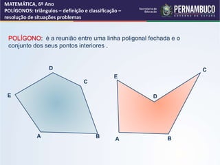 Polígonos triângulo- definição e classificação- resolução de situações ...