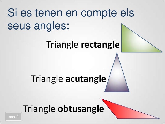 menú
El triangle escalè té tots
els costats de diferents
mides
Triangle escalè
 