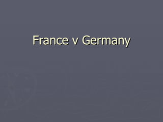 France v Germany 