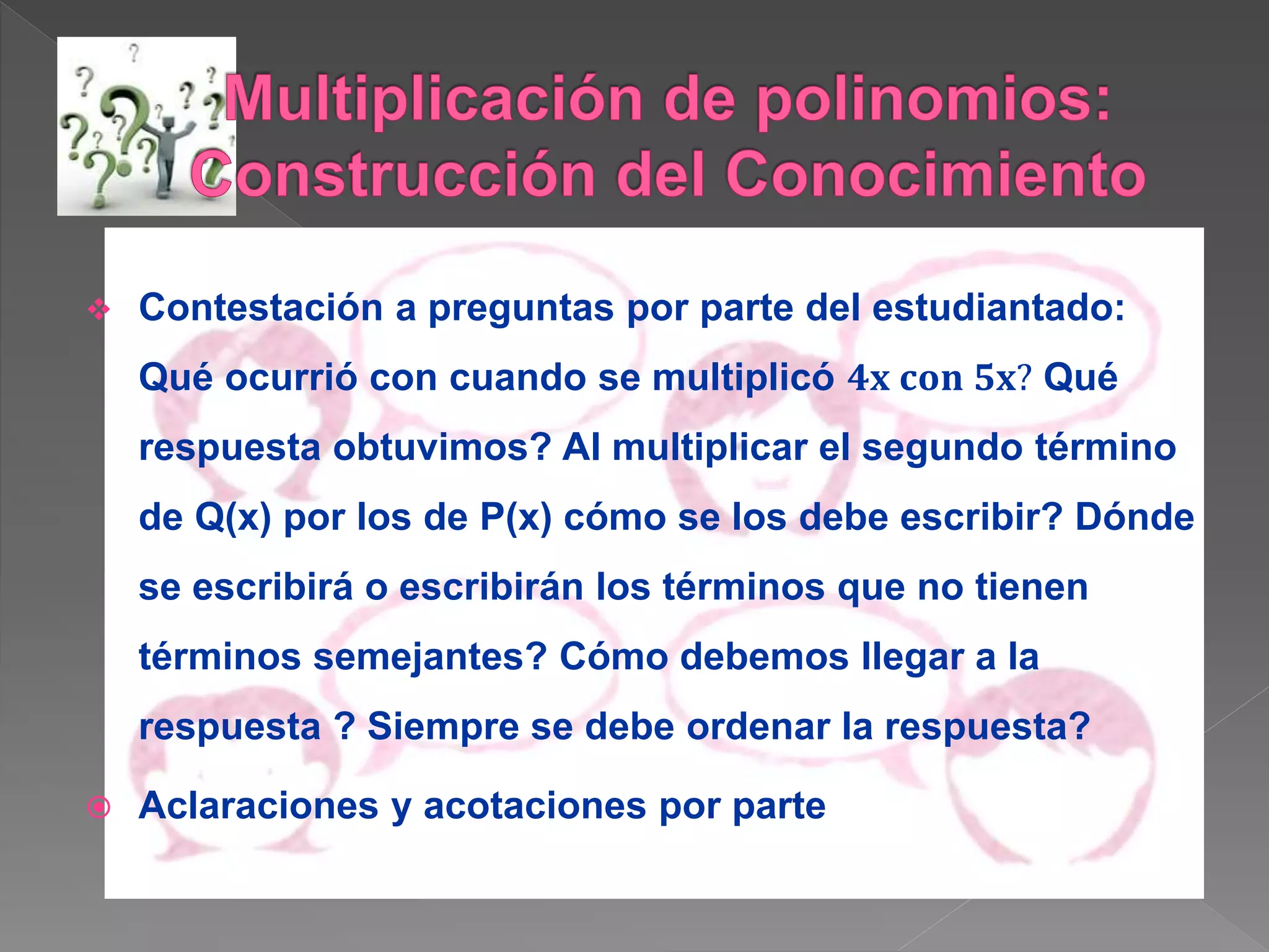 Multiplicación de polinomios | PPT