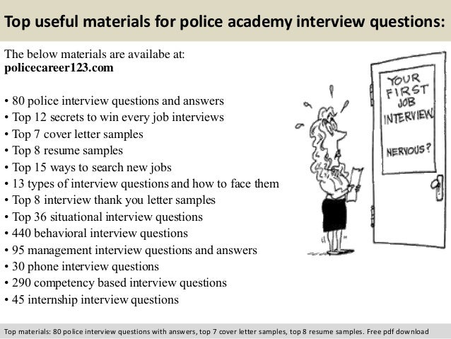 police academy interview questions police job interview questions