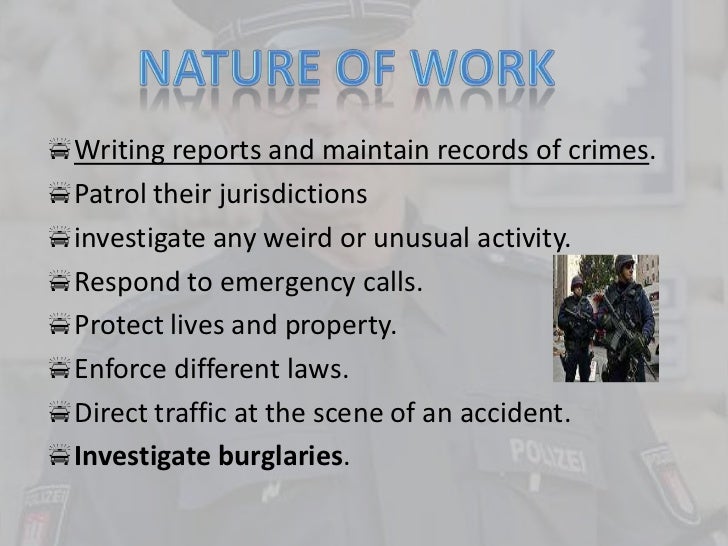 writing reports and maintain records of crimes