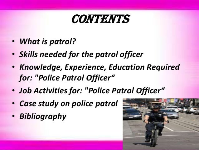 police patrol police officer skills