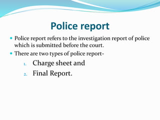 Police Report Types Police Report.pptx