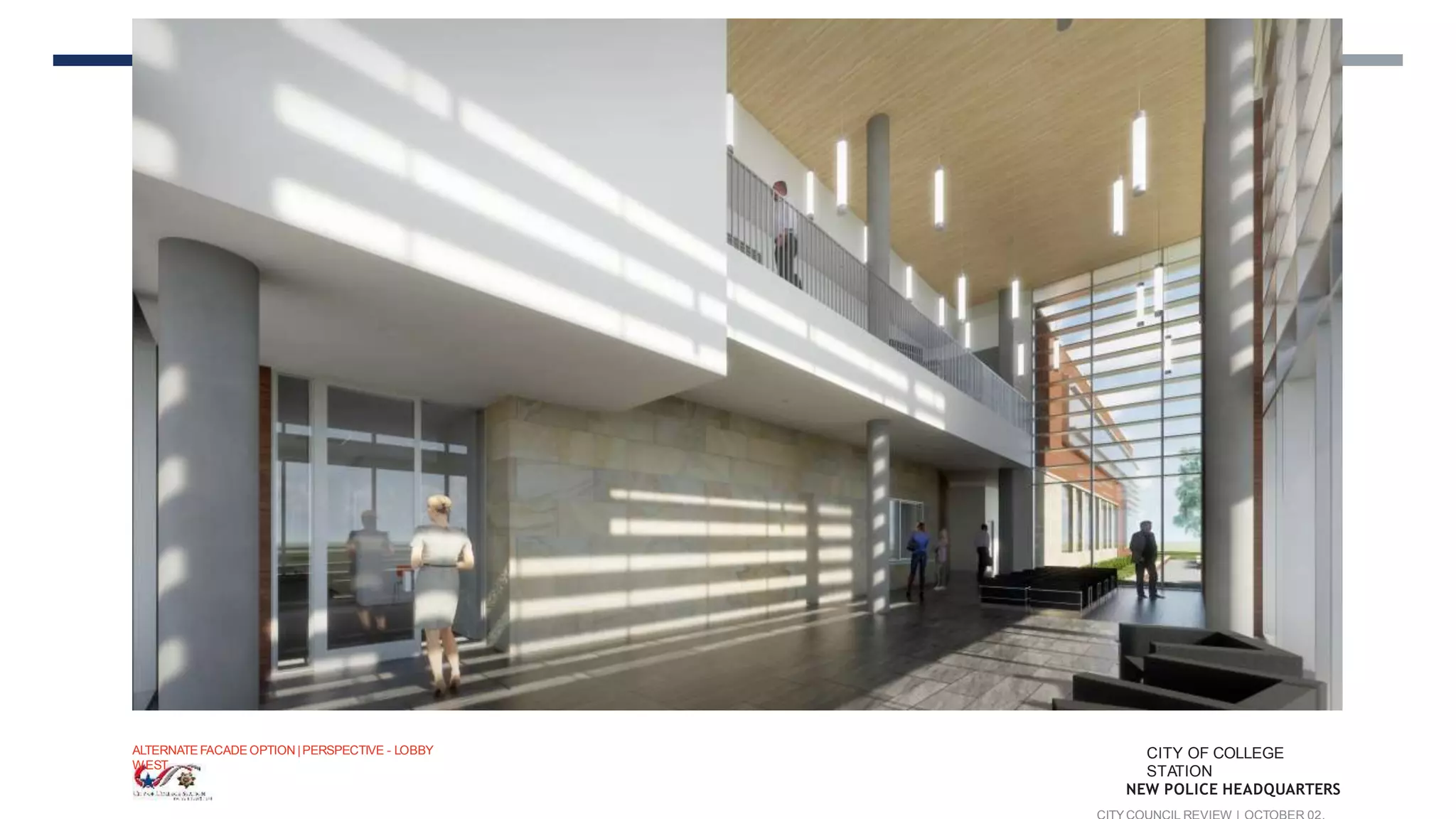 ALTERNATE FACADE OPTION |PERSPECTIVE - LOBBY
WEST
CITY OF COLLEGE
STATION
NEW POLICE HEADQUARTERS
 