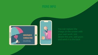 You can replace the
image on the screen with
your own work. Just
delete this one, add yours
and send it to the back
MOREINFO
 