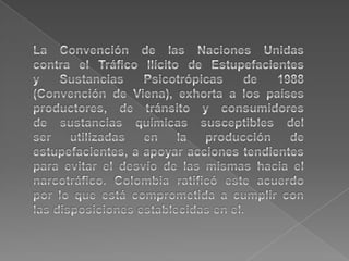En la convención se clasifican lassustancias químicas así: Cuadros I y II