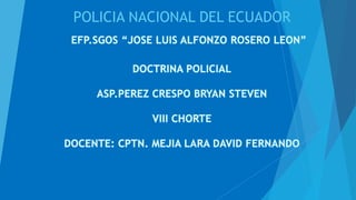 POLICIA NACIONAL DEL ECUADOR
 