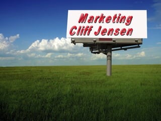 Marketing Cliff Jensen 