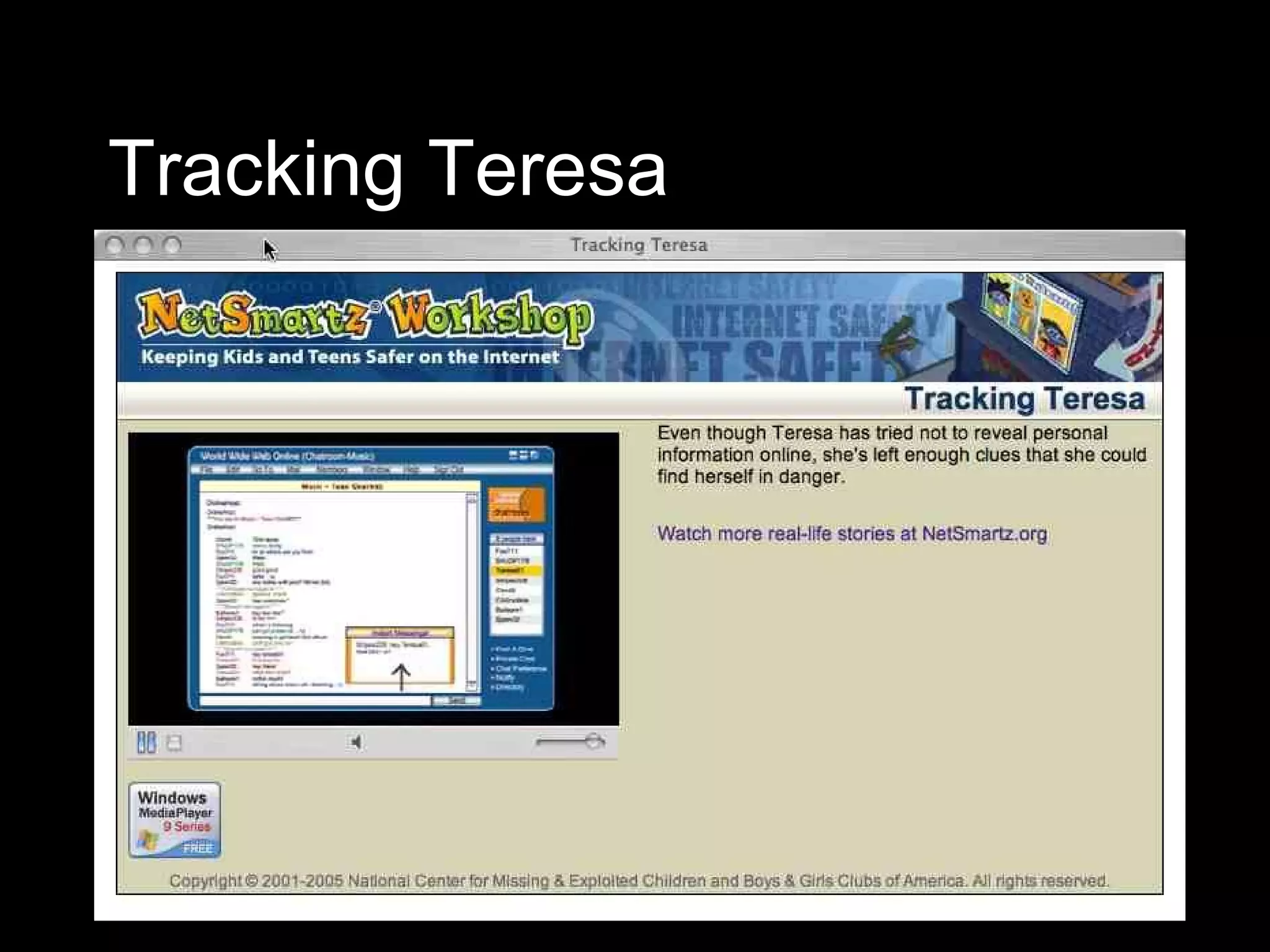 Tracking Teresa 