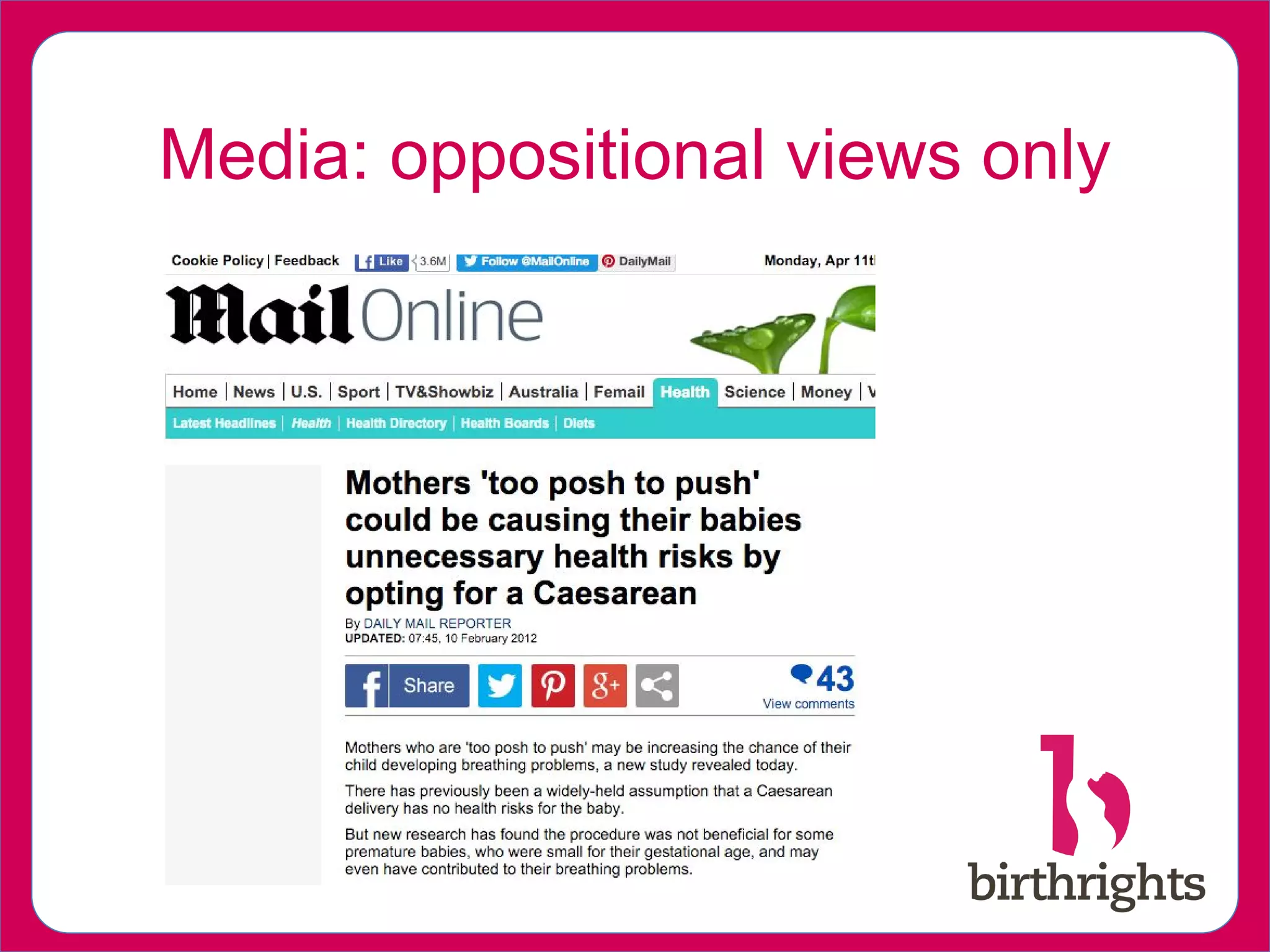 Media: oppositional views only
 