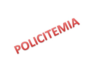 Policitemia
