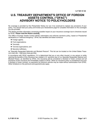 IL P 001 01 04
IL P 001 01 04 © ISO Properties, Inc., 2004 Page 1 of 1
U.S. TREASURY DEPARTMENT'S OFFICE OF FOREIGN
ASSETS...