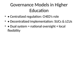 Policy and Governance in higher education in the Philippines | PPTX