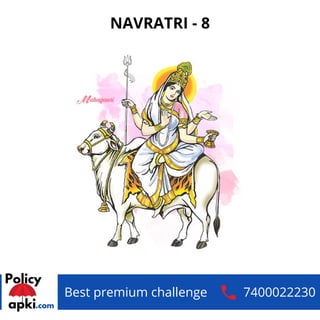 Best premium challenge 7400022230
NAVRATRI - 8
 