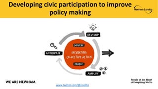 Developing civic participation to improve
policy making
www.twitter.com/@noelito
 