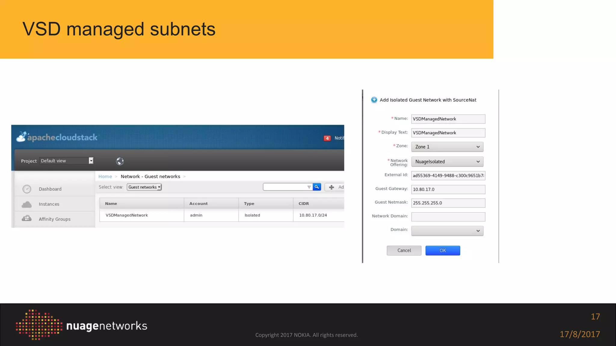 Copyright 2017 NOKIA. All rights reserved. 17/8/2017
17
VSD managed subnets
 