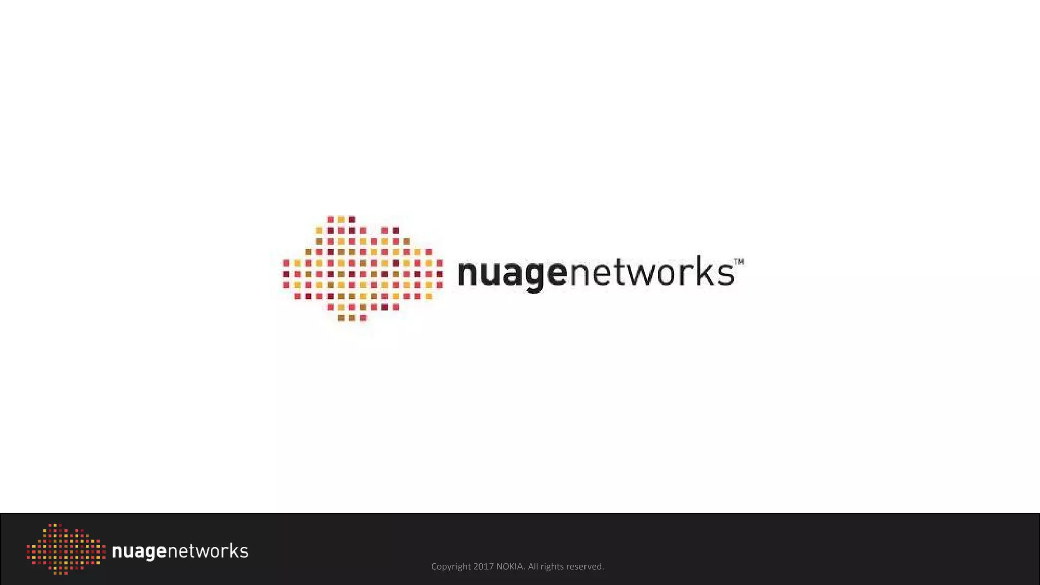 Copyright 2017 NOKIA. All rights reserved.
 